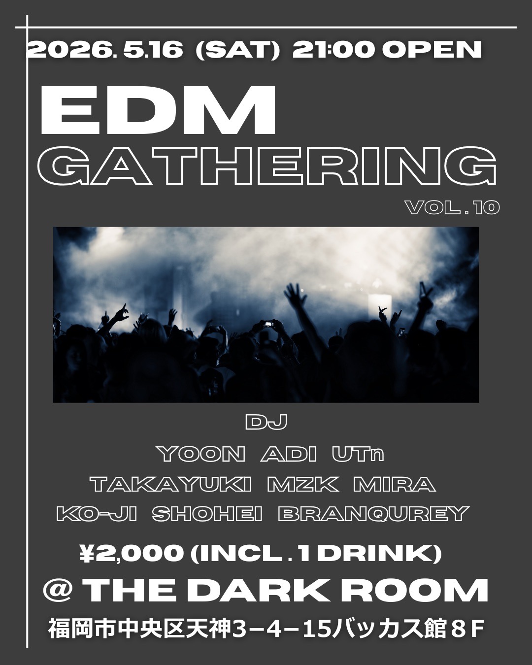 EDM GATHERING Vol.10